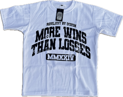 More Wins Shirt